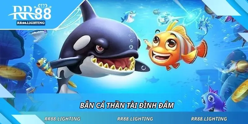 Bắn cá thần tài đình đám