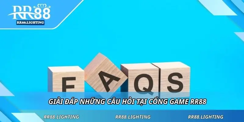 Giải đáp những câu hỏi tại nhà cái RR88