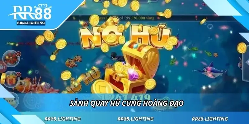 Sảnh quay hũ Cung Hoàng Đạo